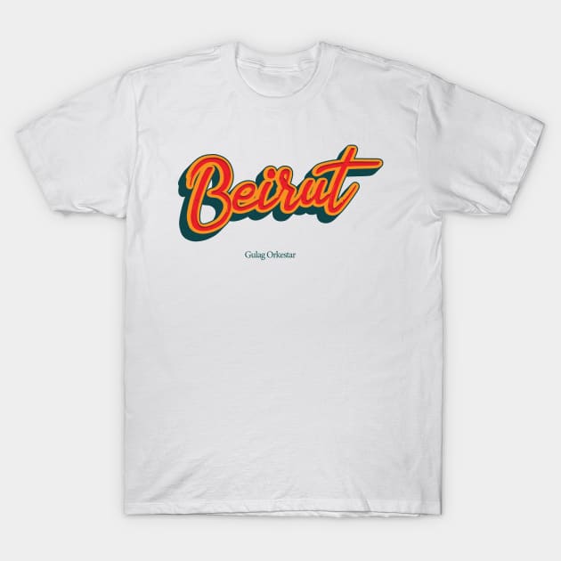 Beirut T-Shirt by PowelCastStudio